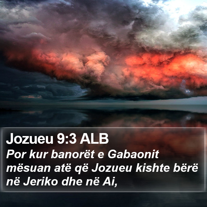 Jozueu 9:3 ALB Bible Study