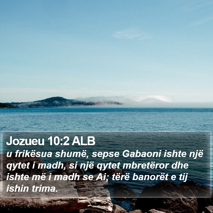 Jozueu 10:2 ALB Bible Study