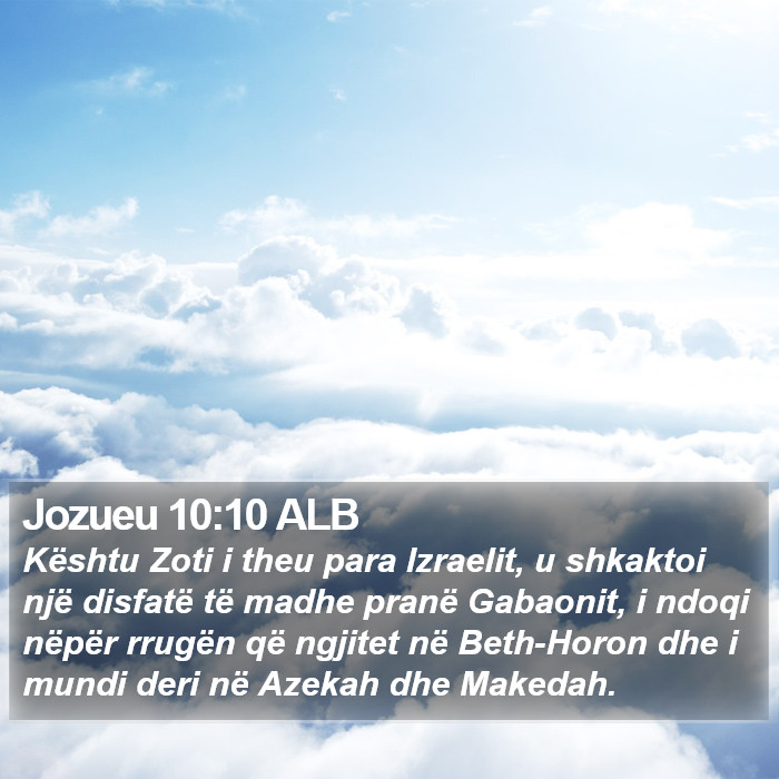 Jozueu 10:10 ALB Bible Study