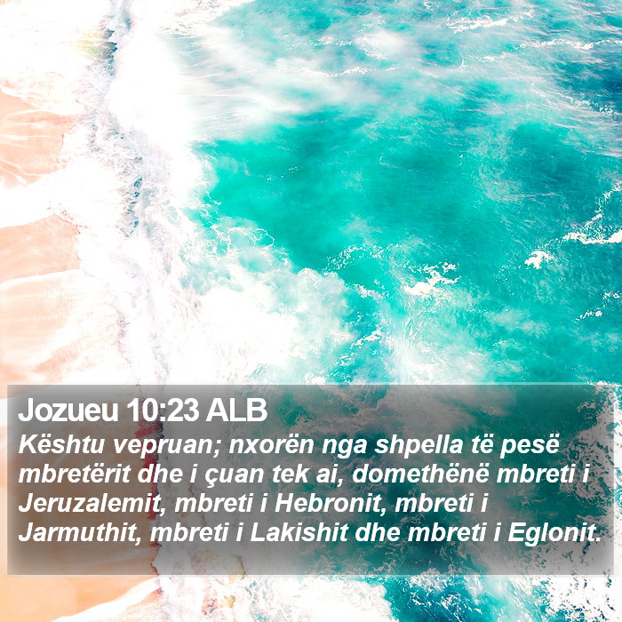 Jozueu 10:23 ALB Bible Study