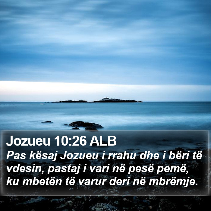 Jozueu 10:26 ALB Bible Study