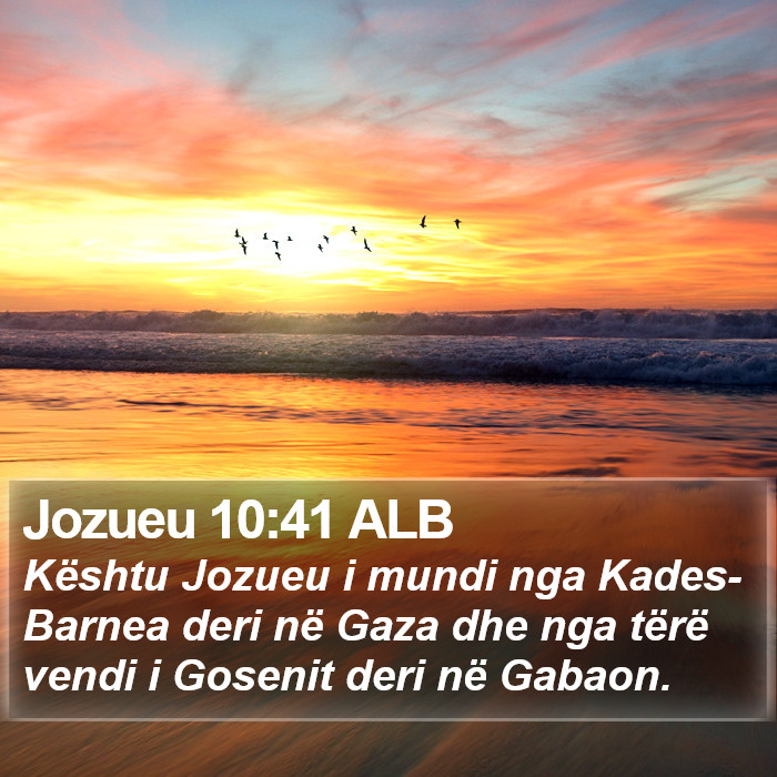 Jozueu 10:41 ALB Bible Study