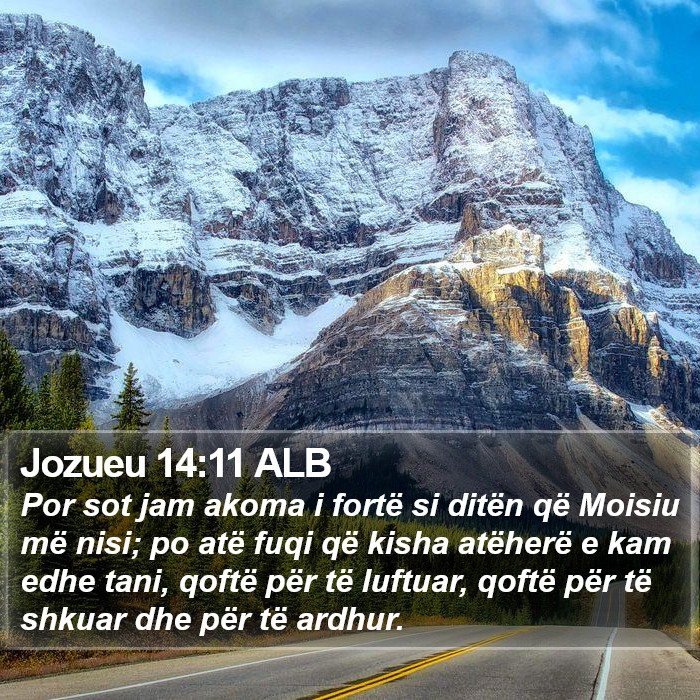 Jozueu 14:11 ALB Bible Study