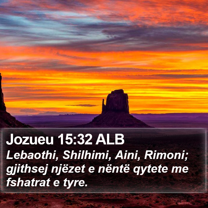 Jozueu 15:32 ALB Bible Study