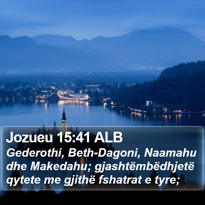 Jozueu 15:41 ALB Bible Study