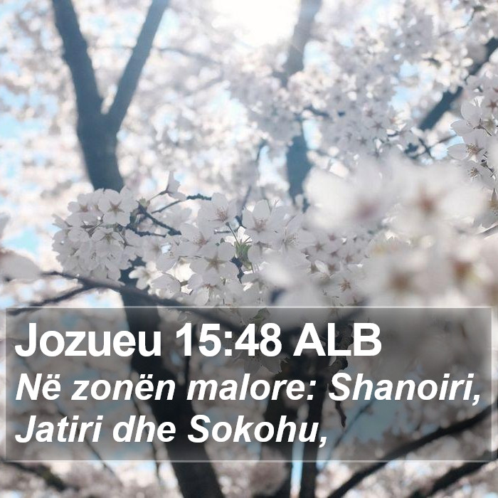 Jozueu 15:48 ALB Bible Study