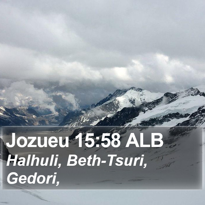 Jozueu 15:58 ALB Bible Study