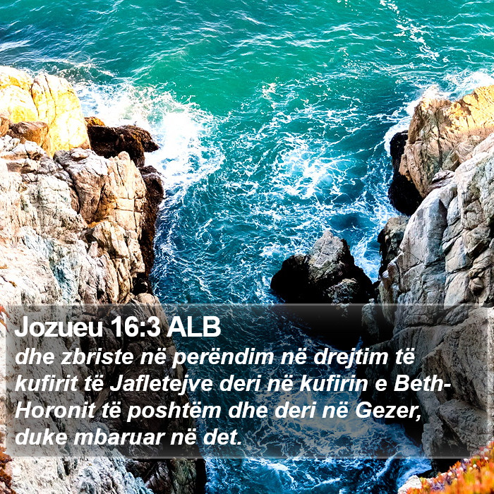 Jozueu 16:3 ALB Bible Study