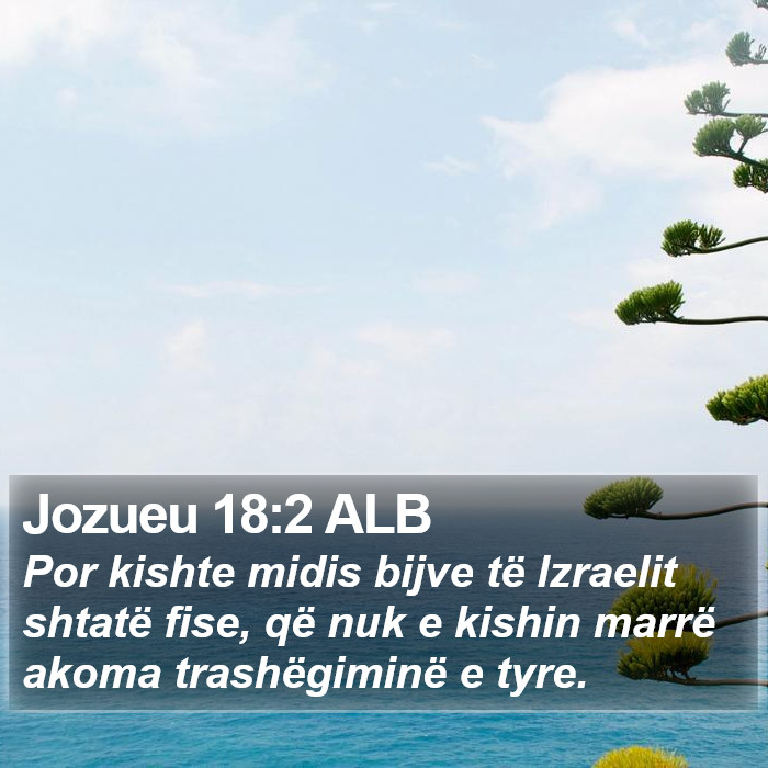 Jozueu 18:2 ALB Bible Study