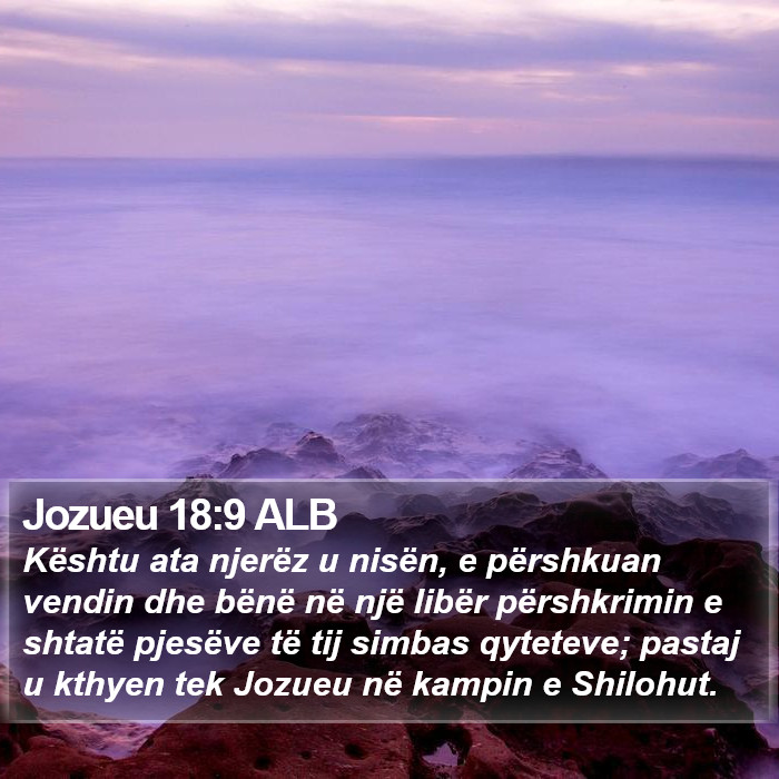 Jozueu 18:9 ALB Bible Study