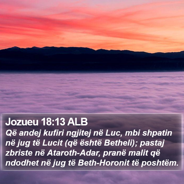 Jozueu 18:13 ALB Bible Study
