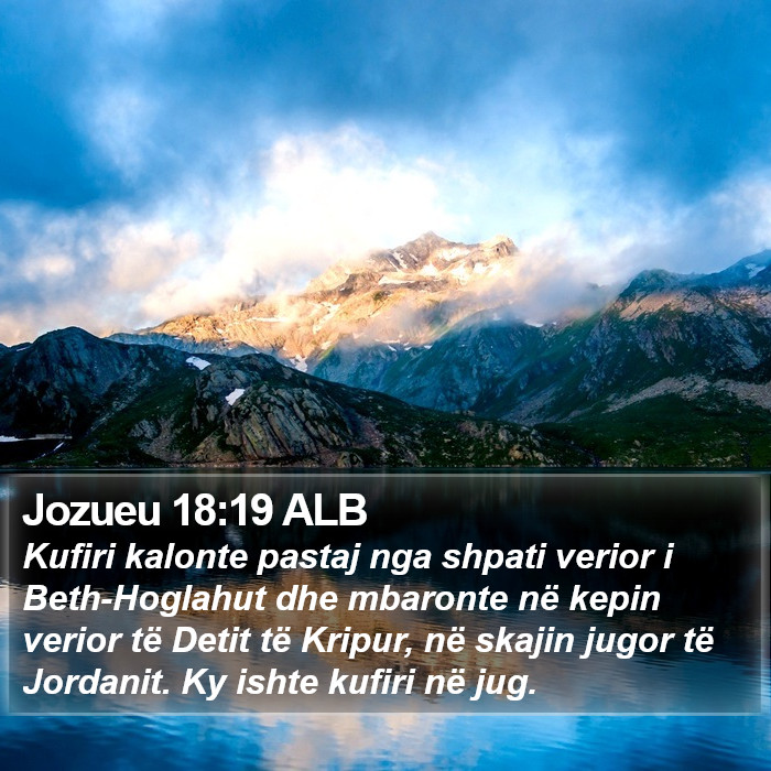 Jozueu 18:19 ALB Bible Study