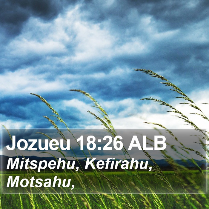 Jozueu 18:26 ALB Bible Study