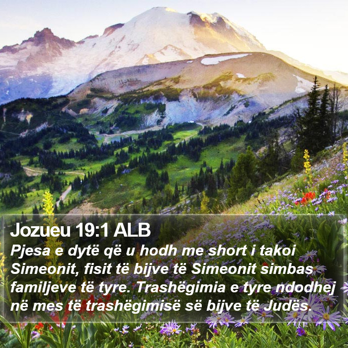 Jozueu 19:1 ALB Bible Study