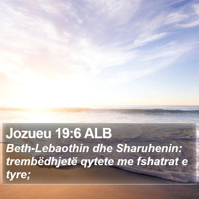 Jozueu 19:6 ALB Bible Study