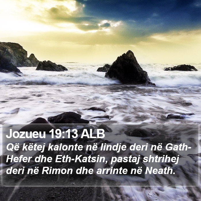 Jozueu 19:13 ALB Bible Study