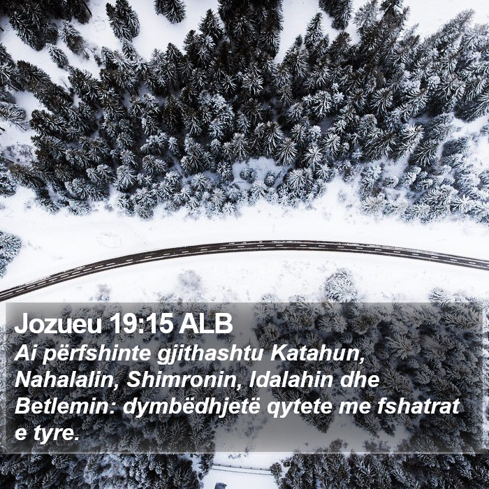 Jozueu 19:15 ALB Bible Study