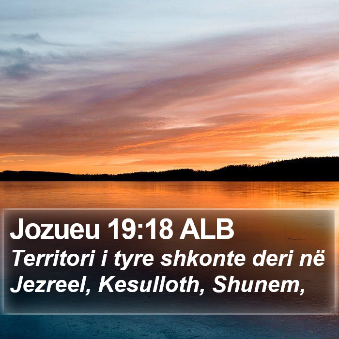 Jozueu 19:18 ALB Bible Study