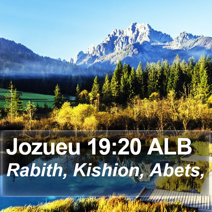 Jozueu 19:20 ALB Bible Study