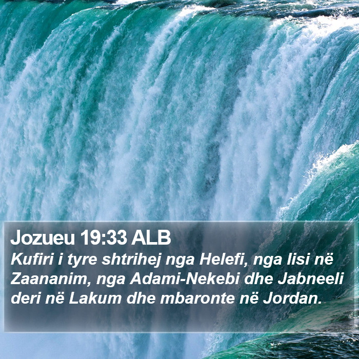 Jozueu 19:33 ALB Bible Study