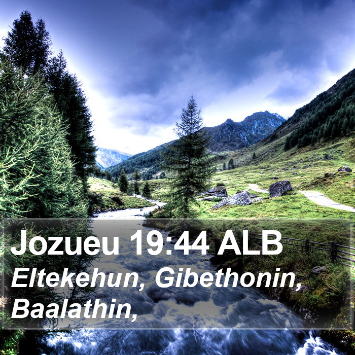 Jozueu 19:44 ALB Bible Study