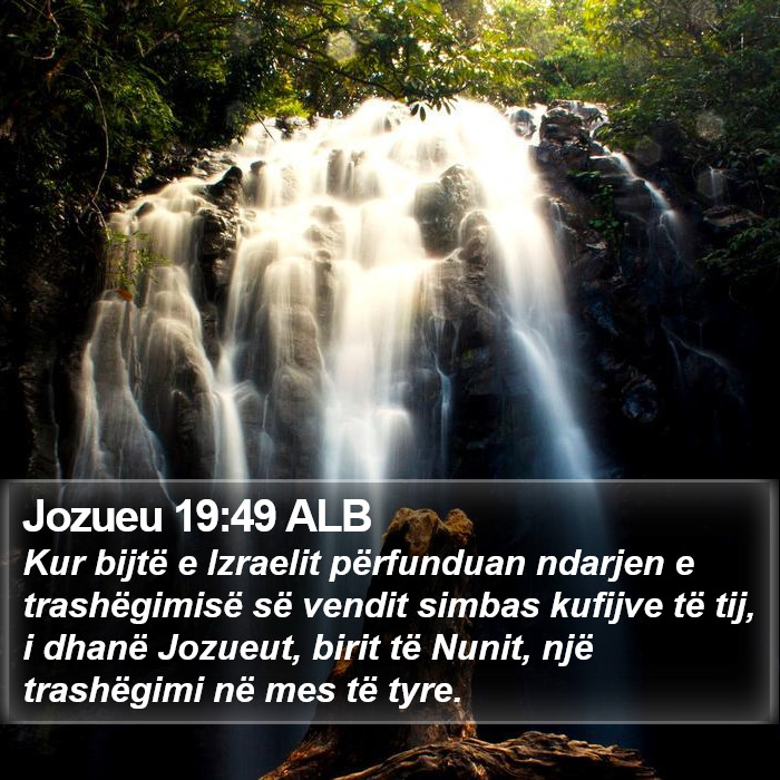 Jozueu 19:49 ALB Bible Study