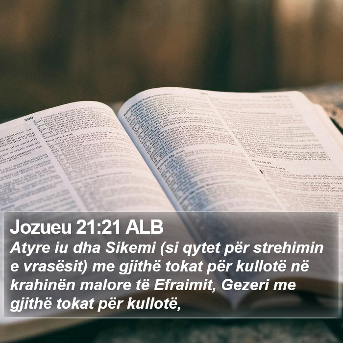 Jozueu 21:21 ALB Bible Study