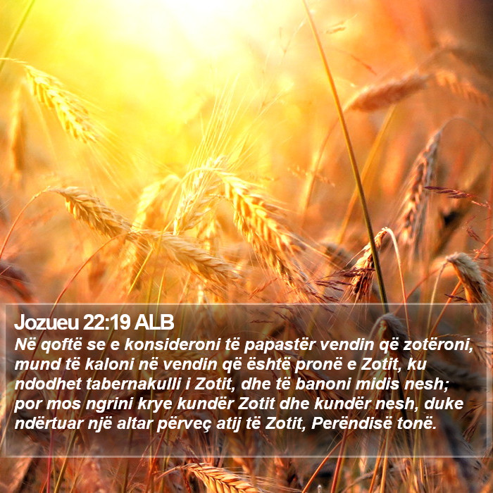 Jozueu 22:19 ALB Bible Study