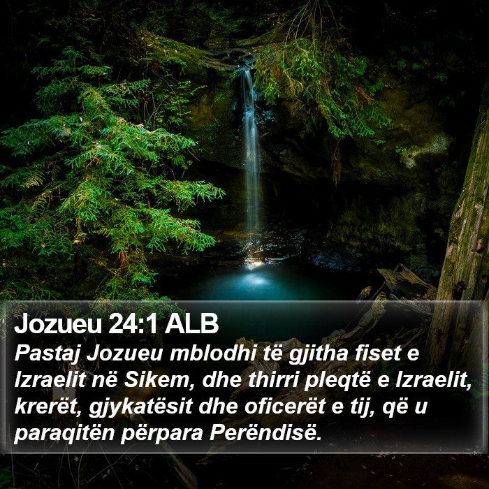 Jozueu 24:1 ALB Bible Study