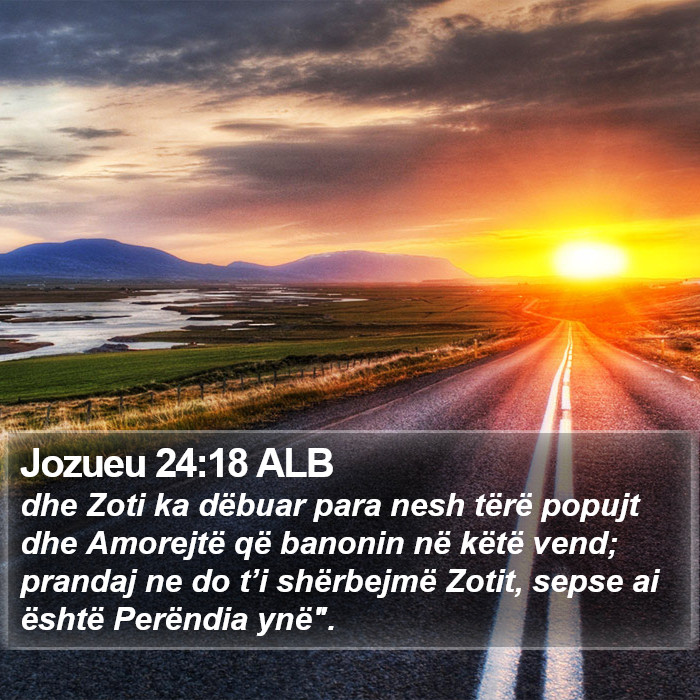 Jozueu 24:18 ALB Bible Study