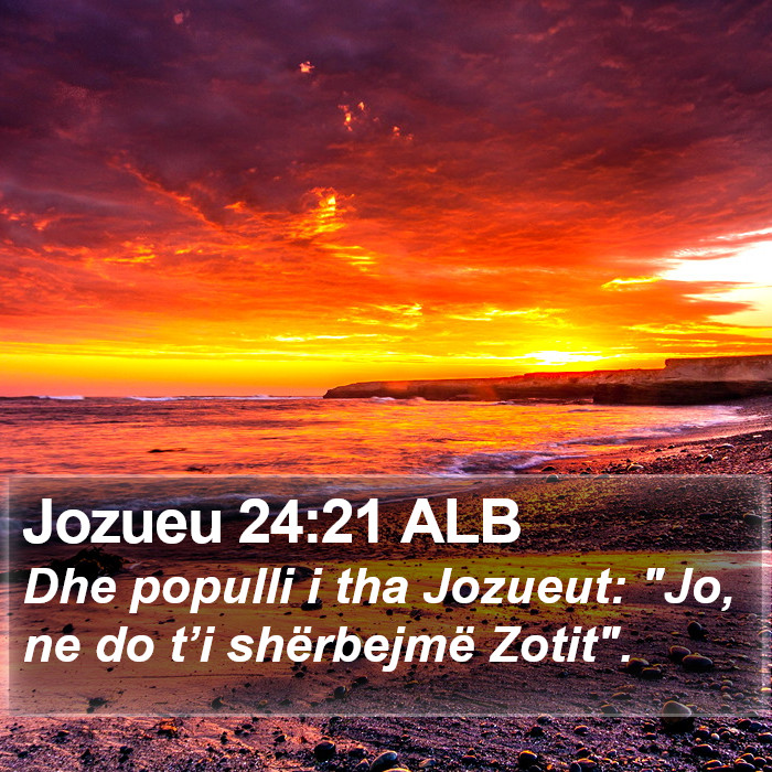 Jozueu 24:21 ALB Bible Study