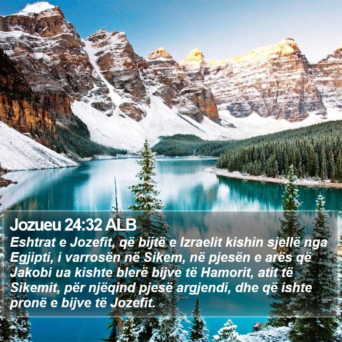 Jozueu 24:32 ALB Bible Study