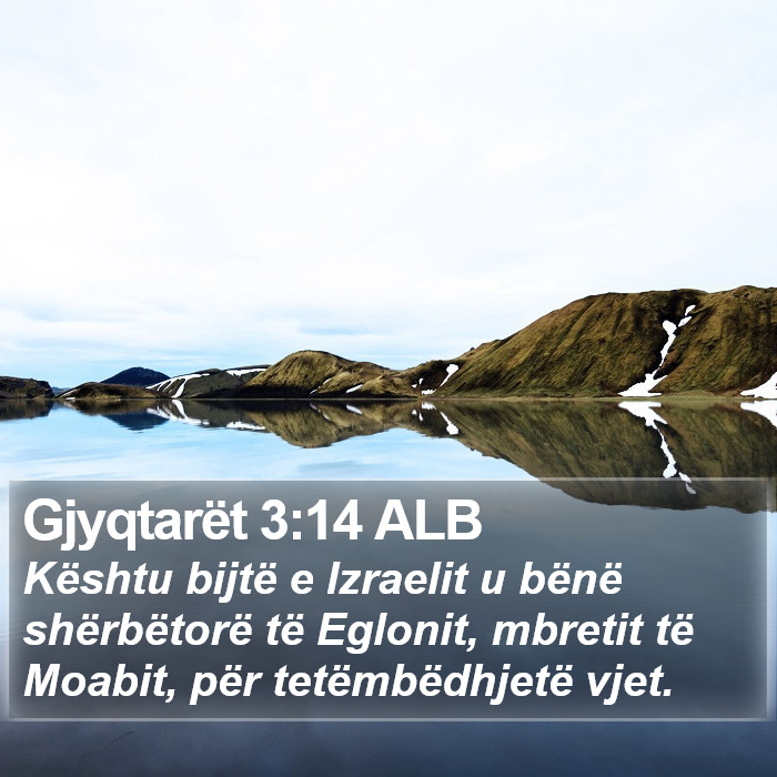 Gjyqtarët 3:14 ALB Bible Study