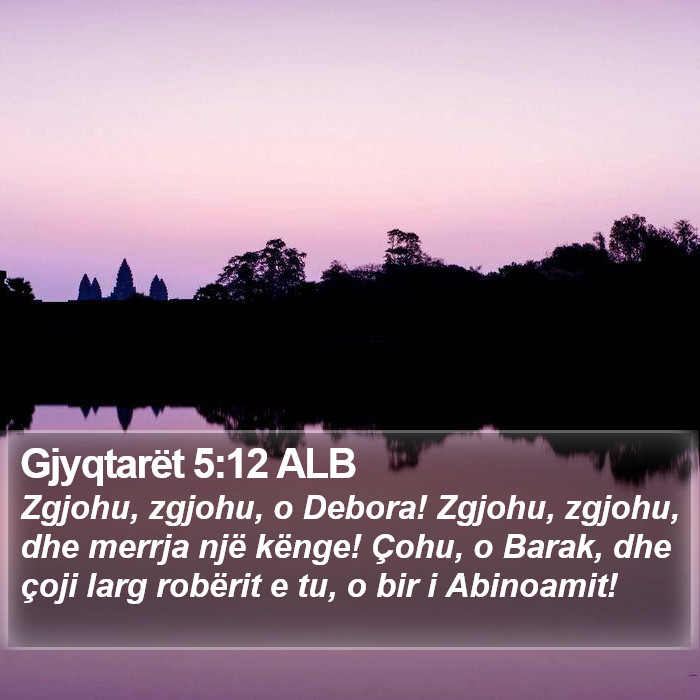 Gjyqtarët 5:12 ALB Bible Study