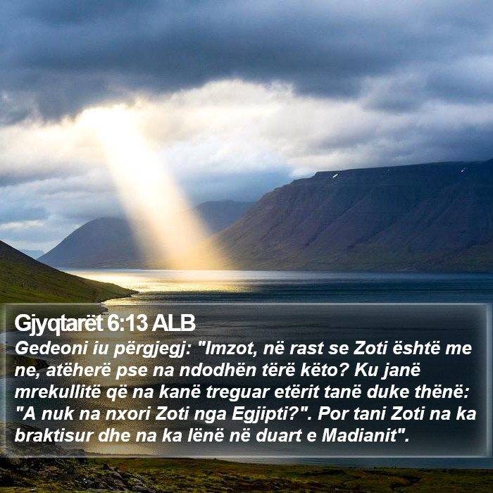 Gjyqtarët 6:13 ALB Bible Study