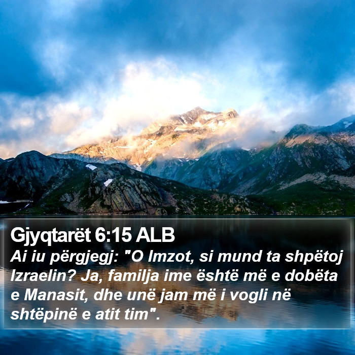 Gjyqtarët 6:15 ALB Bible Study