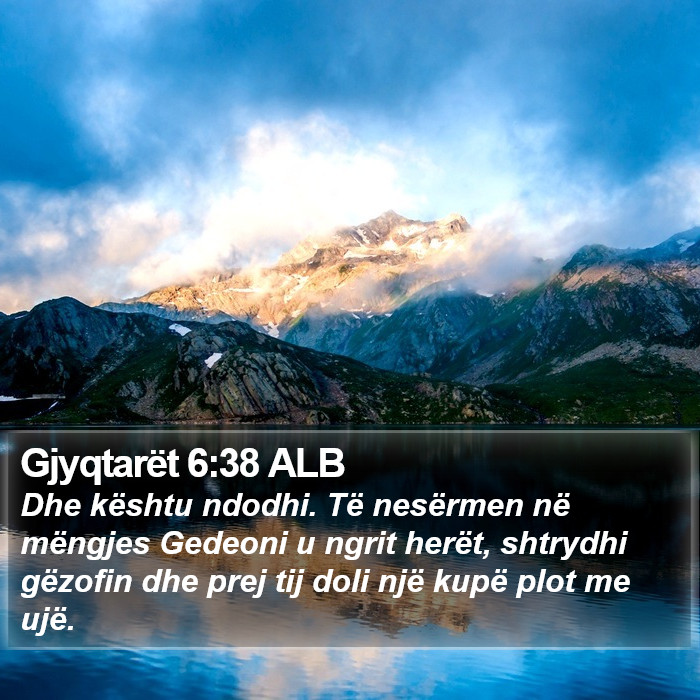 Gjyqtarët 6:38 ALB Bible Study