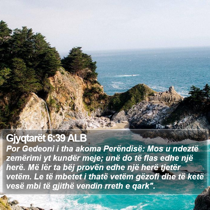 Gjyqtarët 6:39 ALB Bible Study