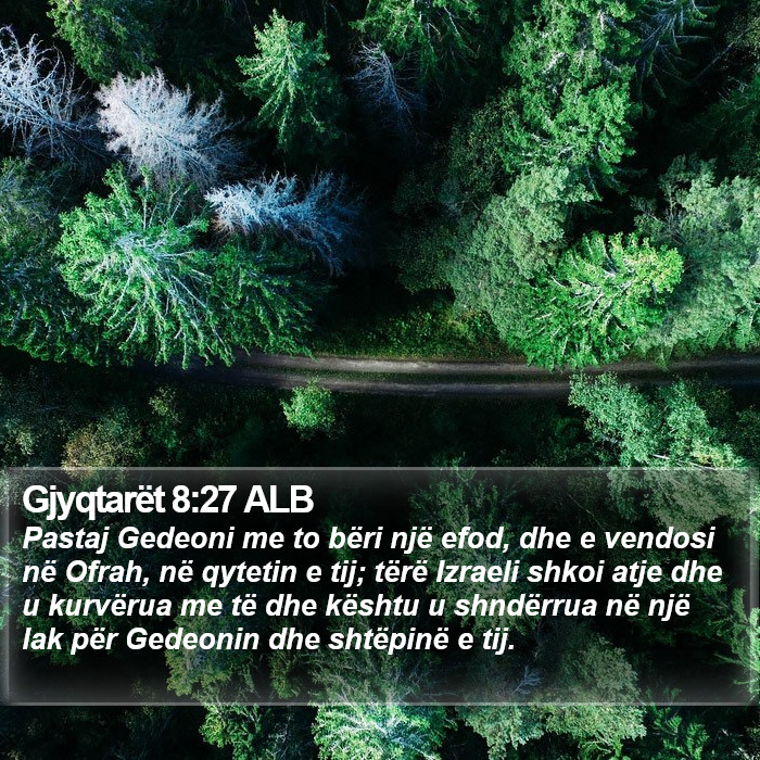 Gjyqtarët 8:27 ALB Bible Study