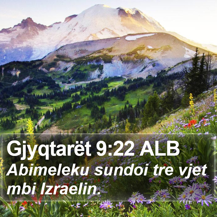 Gjyqtarët 9:22 ALB Bible Study