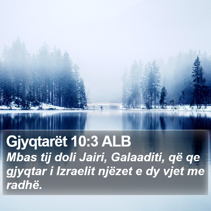 Gjyqtarët 10:3 ALB Bible Study