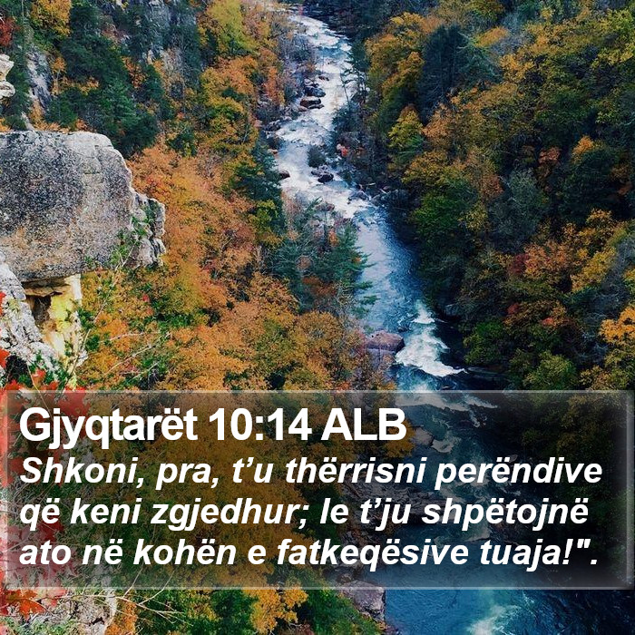 Gjyqtarët 10:14 ALB Bible Study