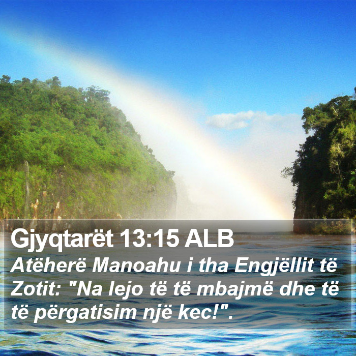 Gjyqtarët 13:15 ALB Bible Study