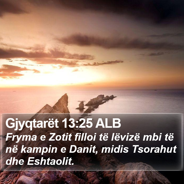 Gjyqtarët 13:25 ALB Bible Study