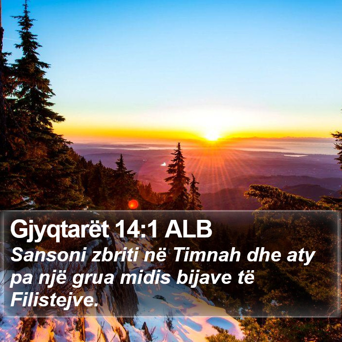 Gjyqtarët 14:1 ALB Bible Study