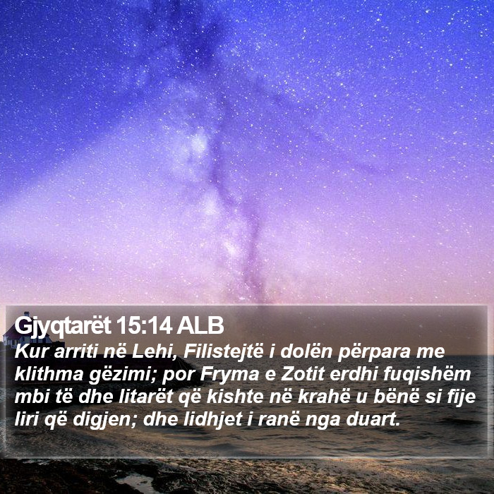 Gjyqtarët 15:14 ALB Bible Study