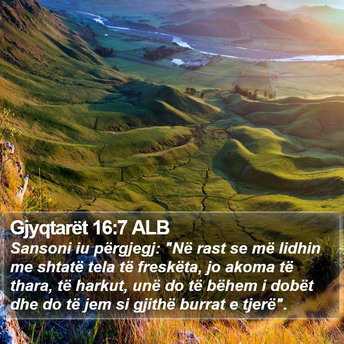 Gjyqtarët 16:7 ALB Bible Study