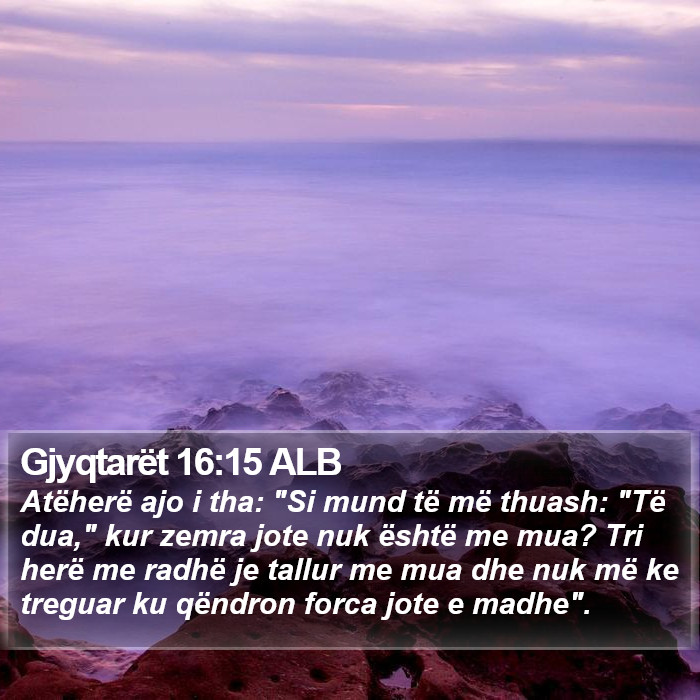 Gjyqtarët 16:15 ALB Bible Study