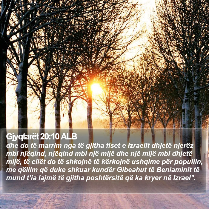 Gjyqtarët 20:10 ALB Bible Study