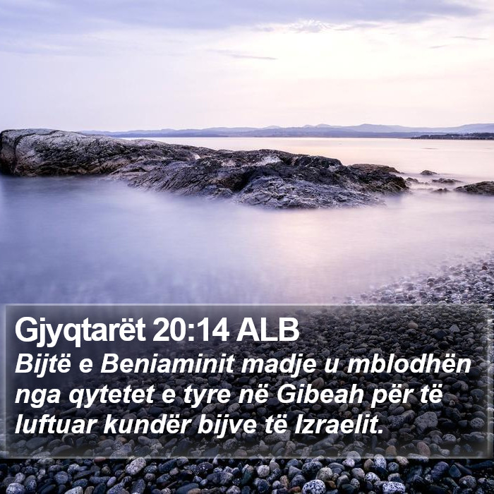 Gjyqtarët 20:14 ALB Bible Study